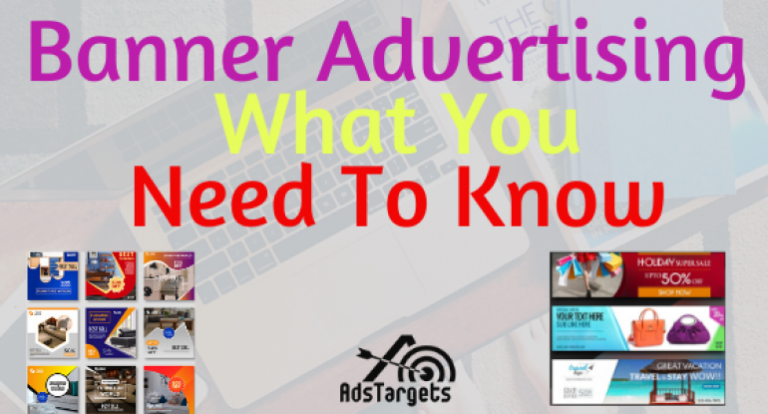 Everything To Know About Banner Advertisements