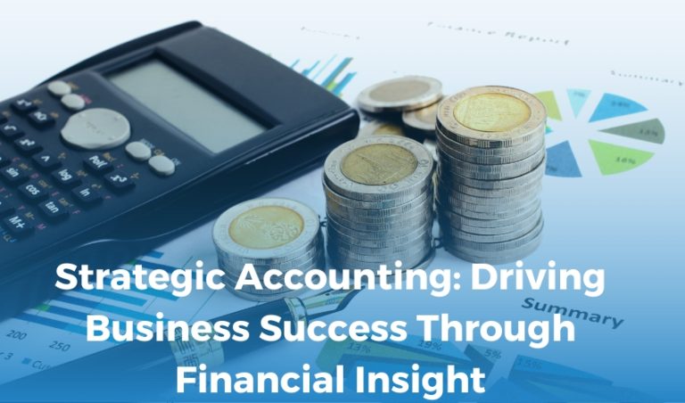 Why Strategic Accounting Services Are Essential For Scaling Companies
